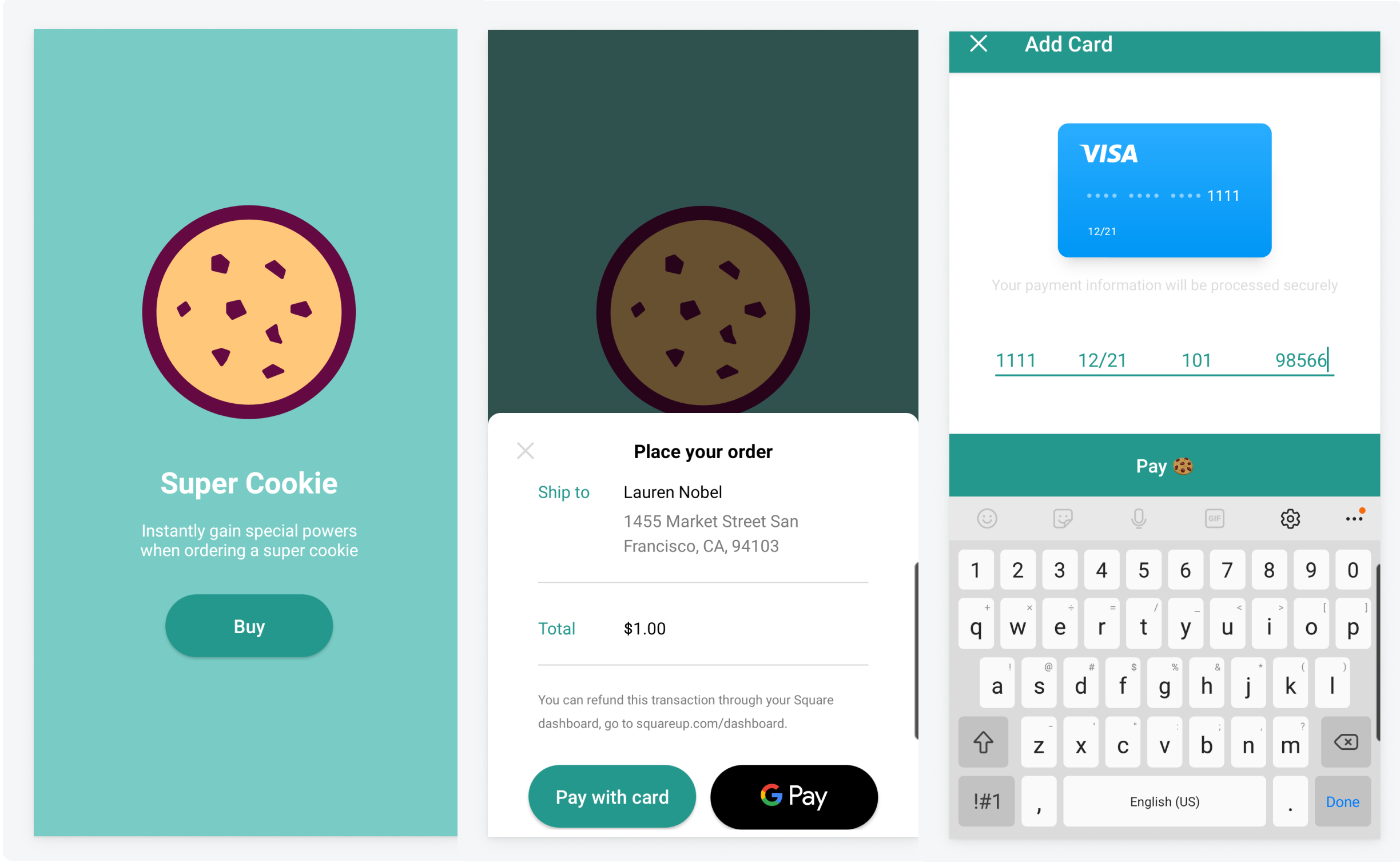 A graphic showing the buyer an Android input fragment in the second screen of the Super Cookie Quickstart application.
