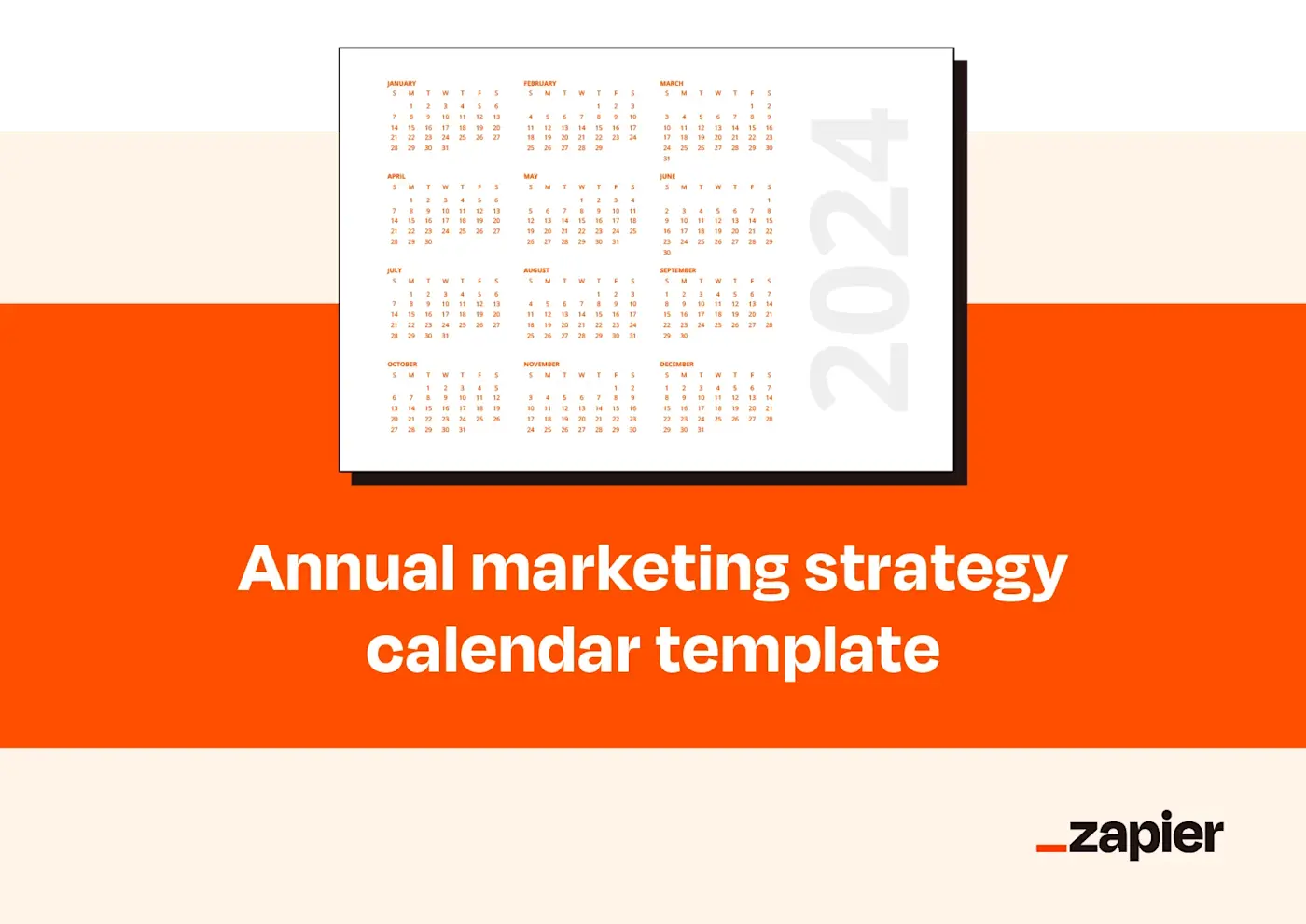 Mockup showcasing Zapier's annual marketing strategy calendar template