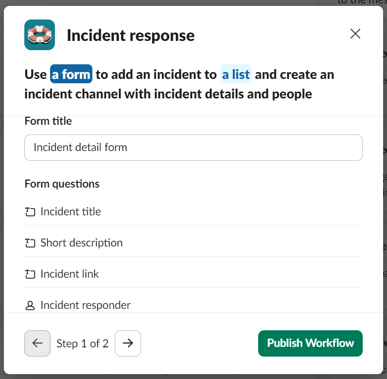 A Slack workflow for incident responses