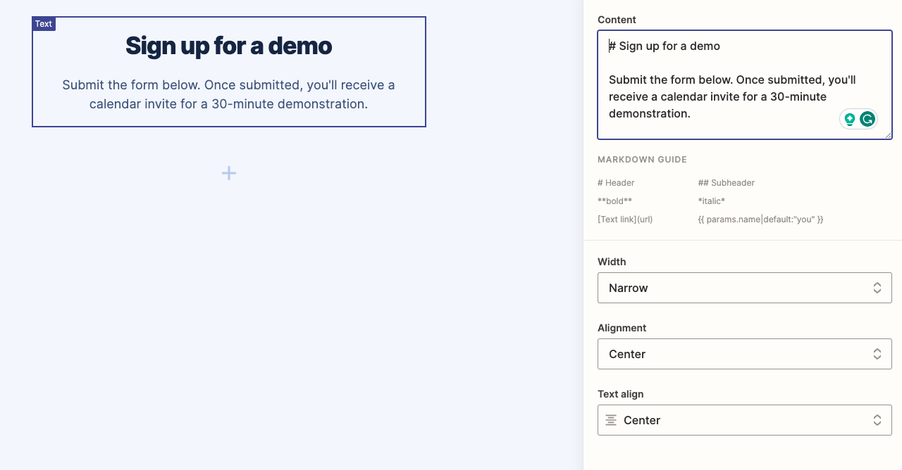 As you edit a component in the right-hand pane, the changes will appear in the left-hand pane.